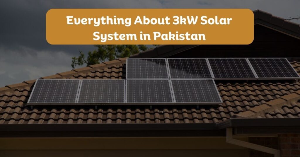 3kW solar system in Pakistan