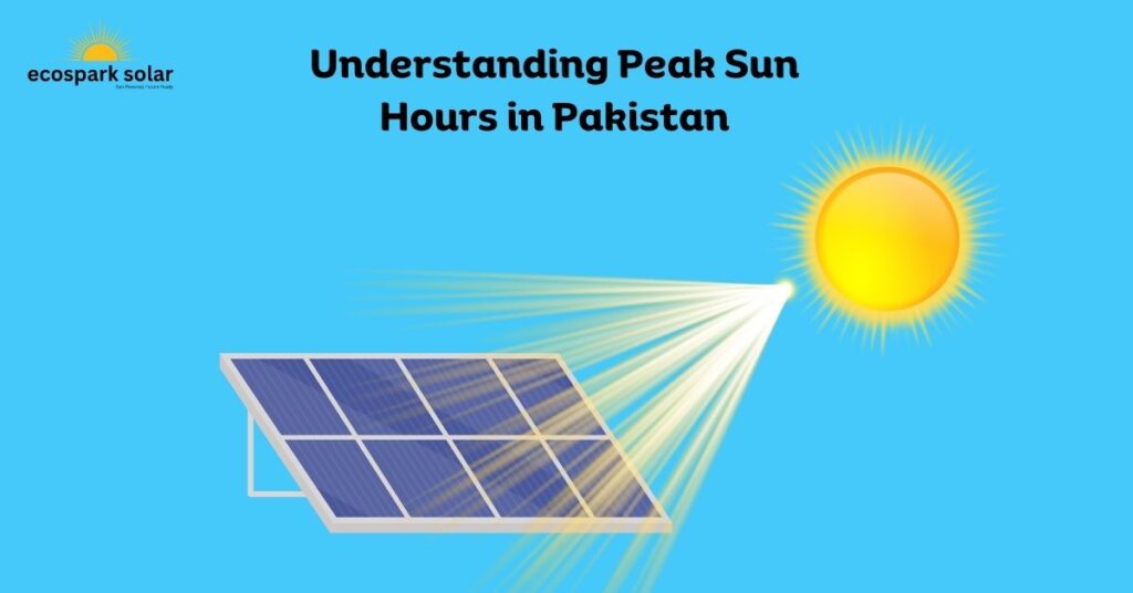 Understanding Peak Sun Hours in Pakistan