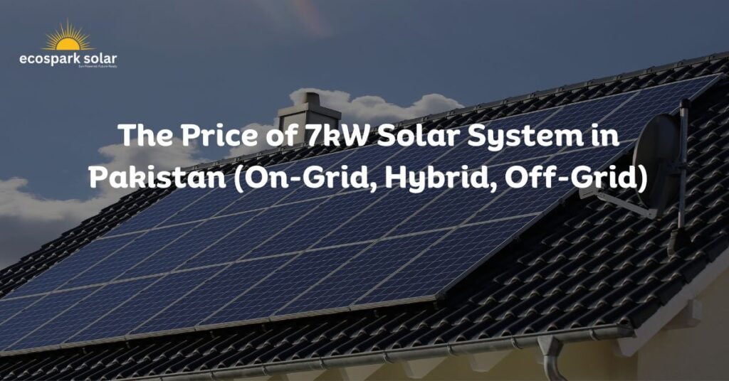 7kW Solar System Price in Pakistan
